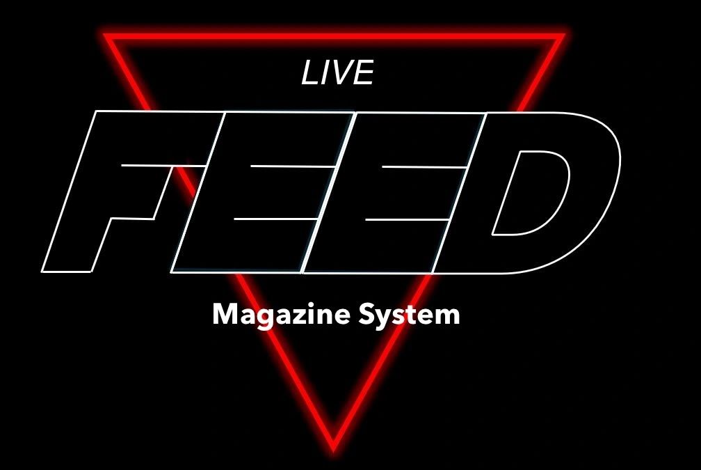 Live FEED Magazine System
